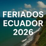 Feriados Ecuador 2026