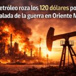 El precio del petróleo de dispara hasta los 120 dólares